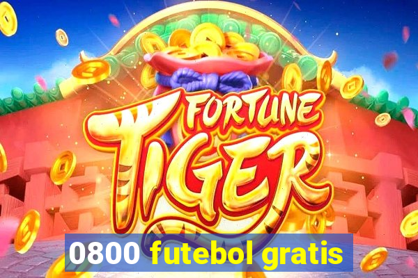 0800 futebol gratis